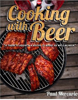 Get more of Paul's beery recipes with his excellent book, Cooking with Beer. Now available on iTunes.
