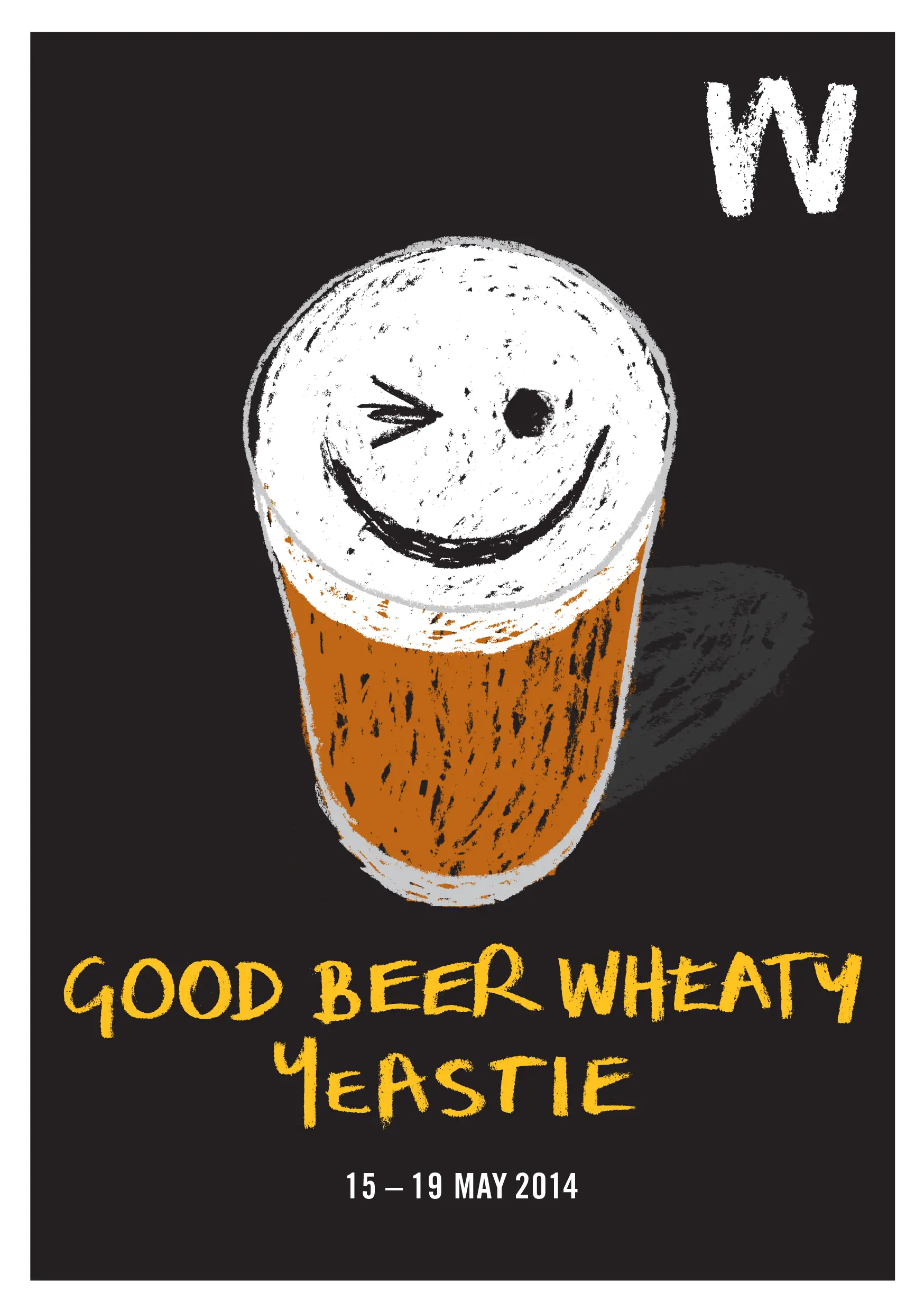 Event poster for Good Beer Wheaty Yeastie 2014