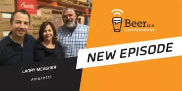 Beer is a Conversation banner with a photo of Larry Meagher