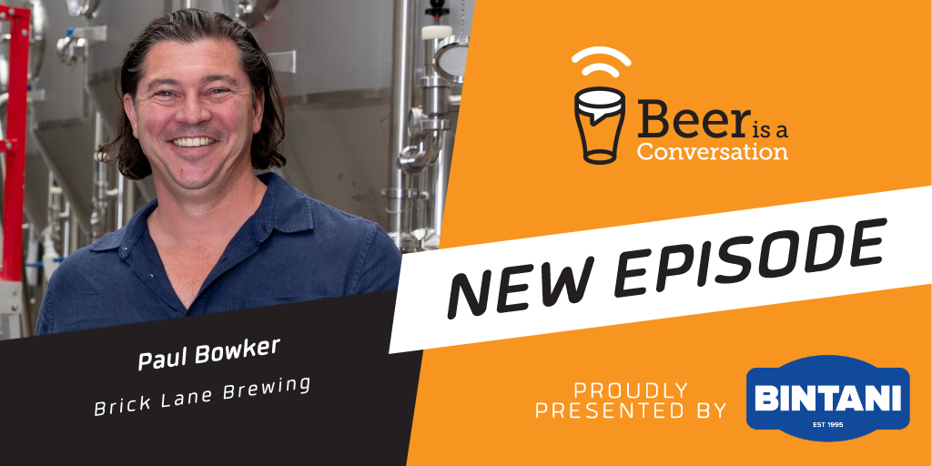 Paul Bowker Brick Lane Brewing Brews News Australia